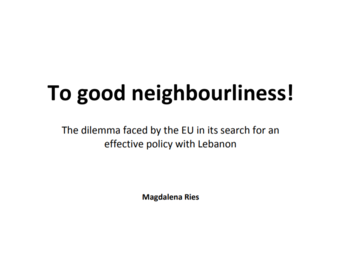 To good neighbourliness